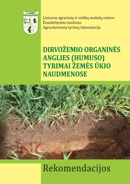 „Dirvožemio organinės anglies (humuso) tyrimai žemės ūkio naudmenose“